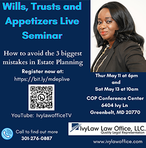 Wills, Trust and Appertizers live seminar May 11th and May 13th